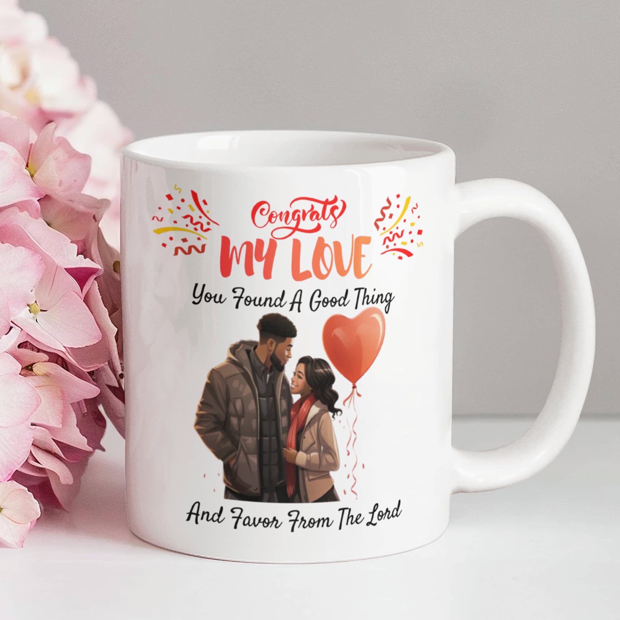 Found A Good Thing Mug - Christian Engagement Gift for Him/Her, Favor From The Lord Couple Mug