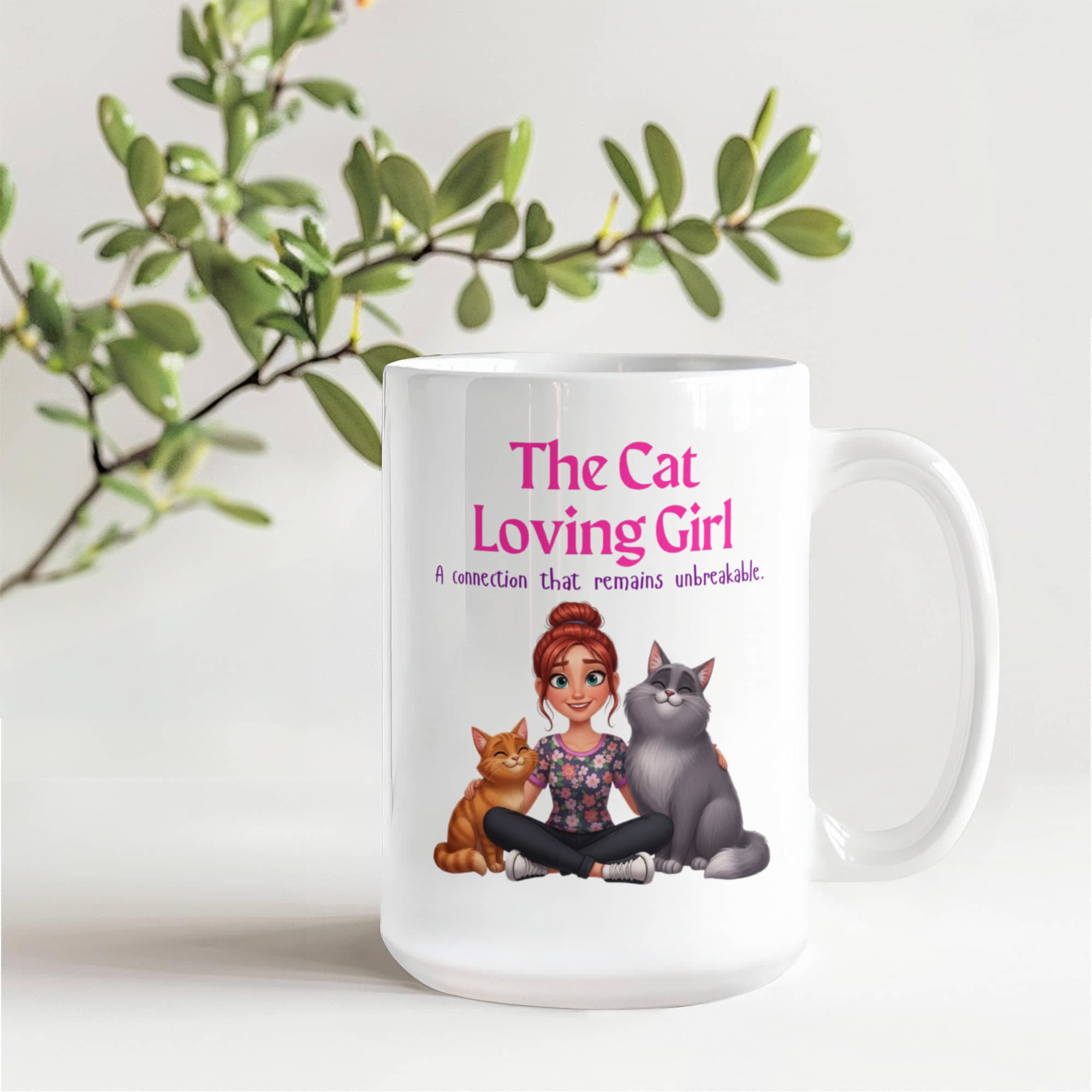 The Cat Loving Girl Mug - Unbreakable Cat Mom Bond Gift