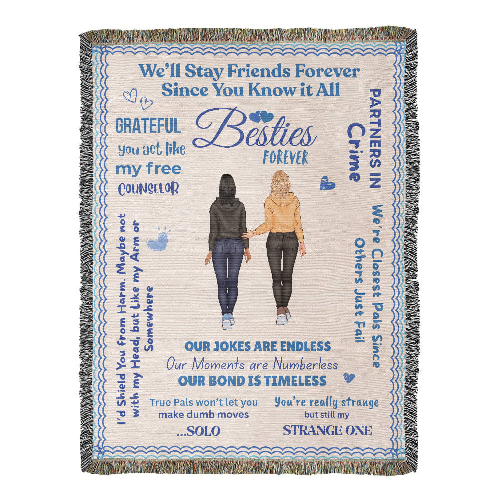 Besties Forever Blanket - Personalized Friendship Gift for Your BFF
